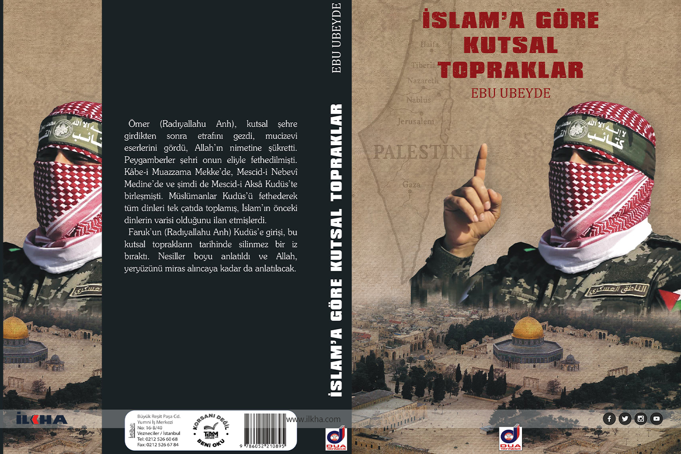 Dua Yayıncılık'tan müjde: Ebu Ubeyde'nin tezi kitap oldu Dua Yayıncılık'tan müjde: Ebu Ubeyde'nin tezi kitap oldu