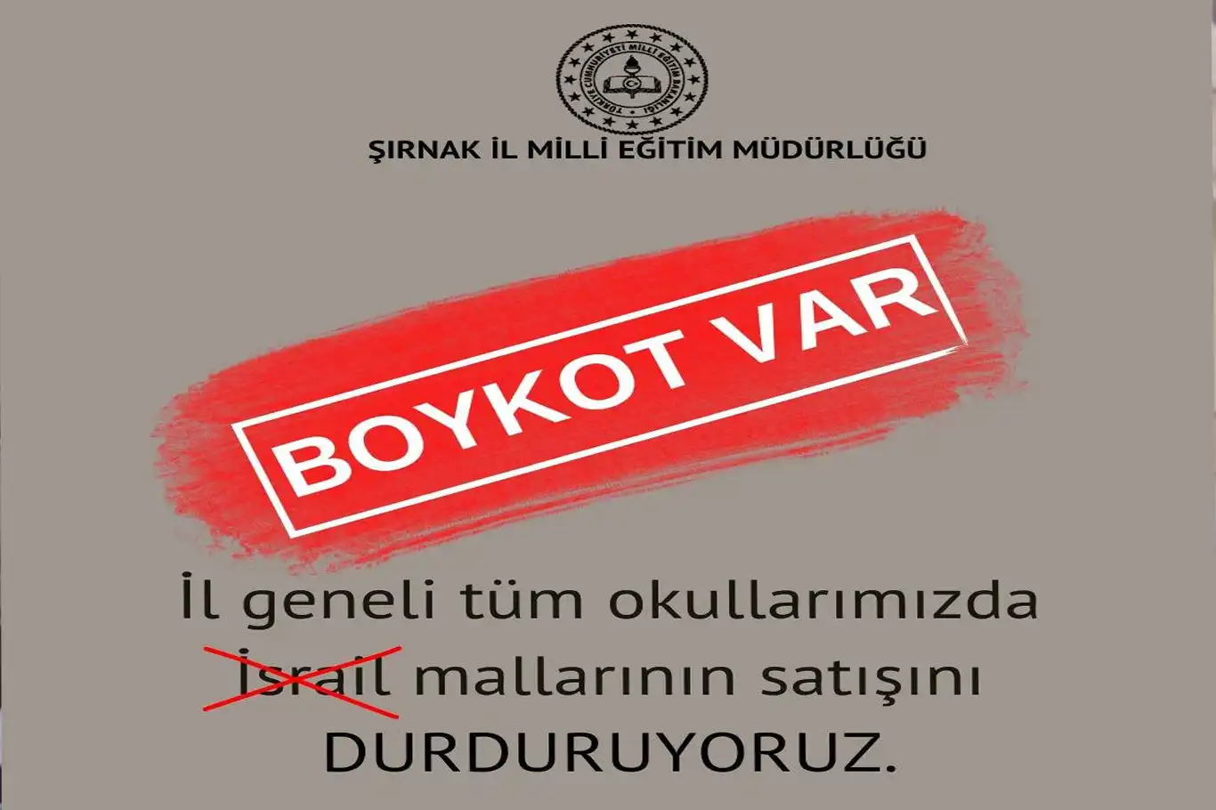 Şırnak Milli Eğitim Müdürlüğü, işgalci rejimin ürünlerini boykot kararı aldı