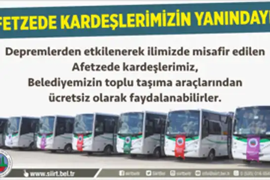 Siirt'te halk otobüsleri depremzedelere ücretsiz olacak