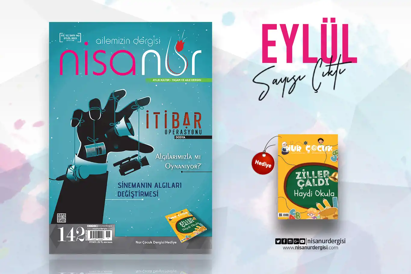 Nisanur Dergisi "İtibar Operasyonu" başlığıyla çıktı Nisanur Dergisi "İtibar Operasyonu" başlığıyla çıktı
