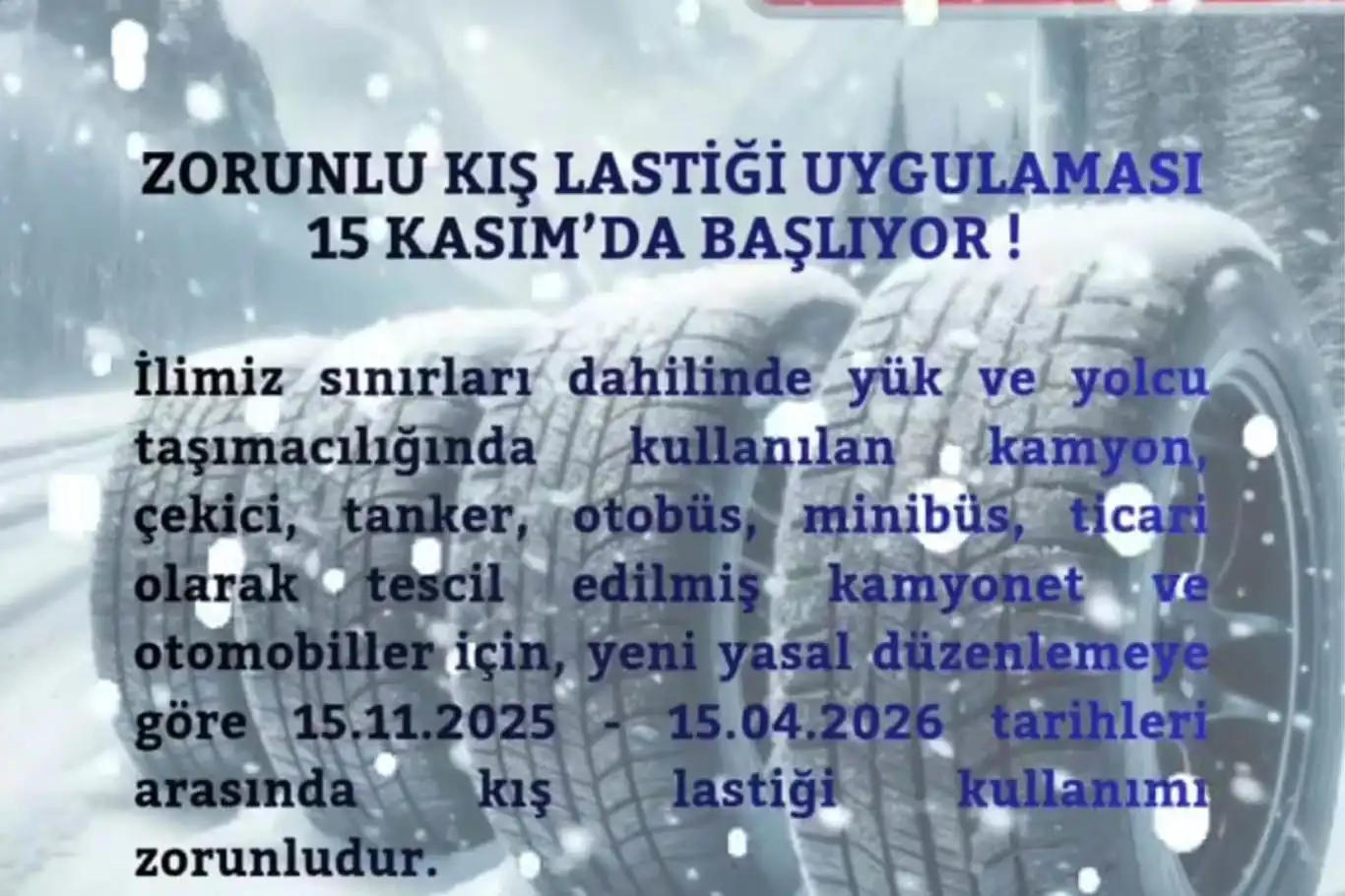 Bingöl Emniyet Müdürlüğü’nden kış lastiği uyarısı