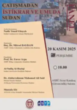 Ankara'da "Çatışmadan İstikrara ve Umuda Sudan" paneli düzenlenecek
