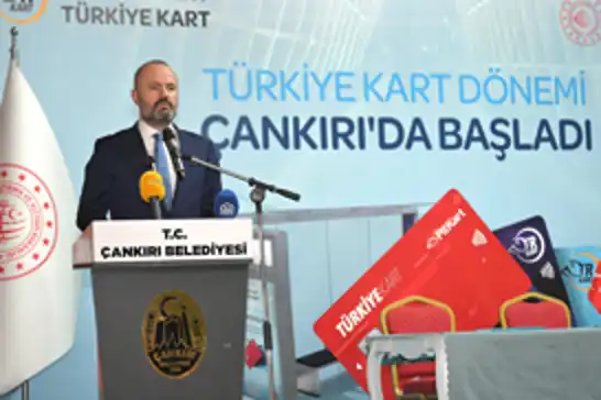 Türkiye Kart Çankırı’da hayata geçti