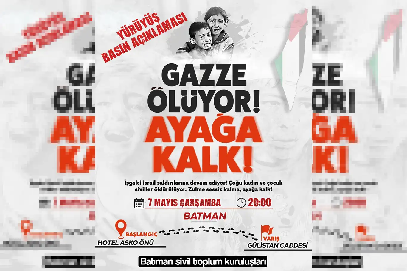 Gazze'ye sessiz kalmayan Batmanlılar yürüyüşe hazırlanıyor