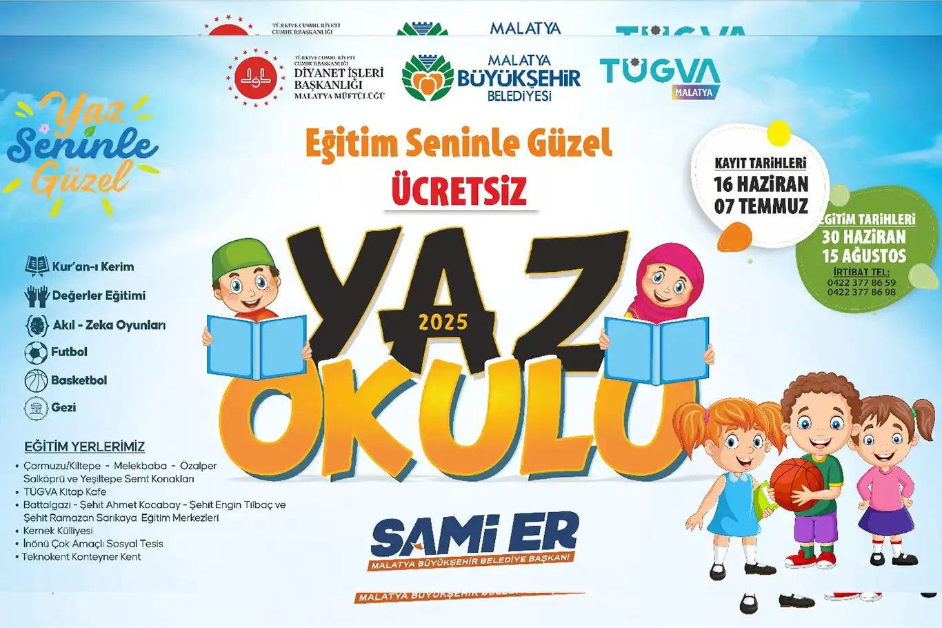 Büyükşehir Belediyesi ücretsiz yaz okullarına kayıtlar başladı Büyükşehir Belediyesi ücretsiz yaz okullarına kayıtlar başladı