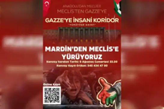 Gazze için “İnsani Koridor” yürüyüşüne Mardin’den destek!
