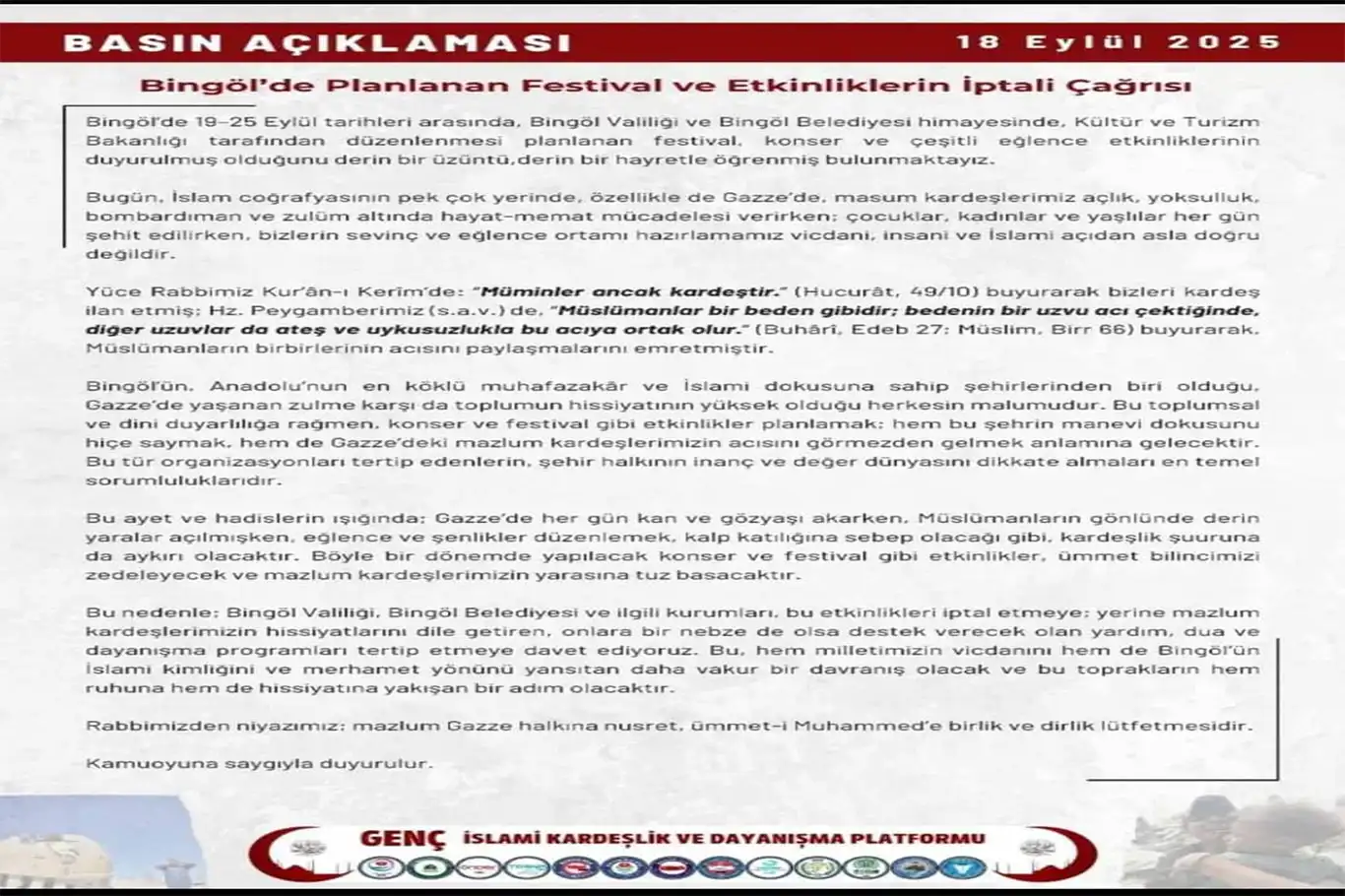 Bingöl İslami Kardeşlik Platformu’ndan festival ve konserlerin iptali çağrısı Bingöl İslami Kardeşlik Platformu’ndan festival ve konserlerin iptali çağrısı