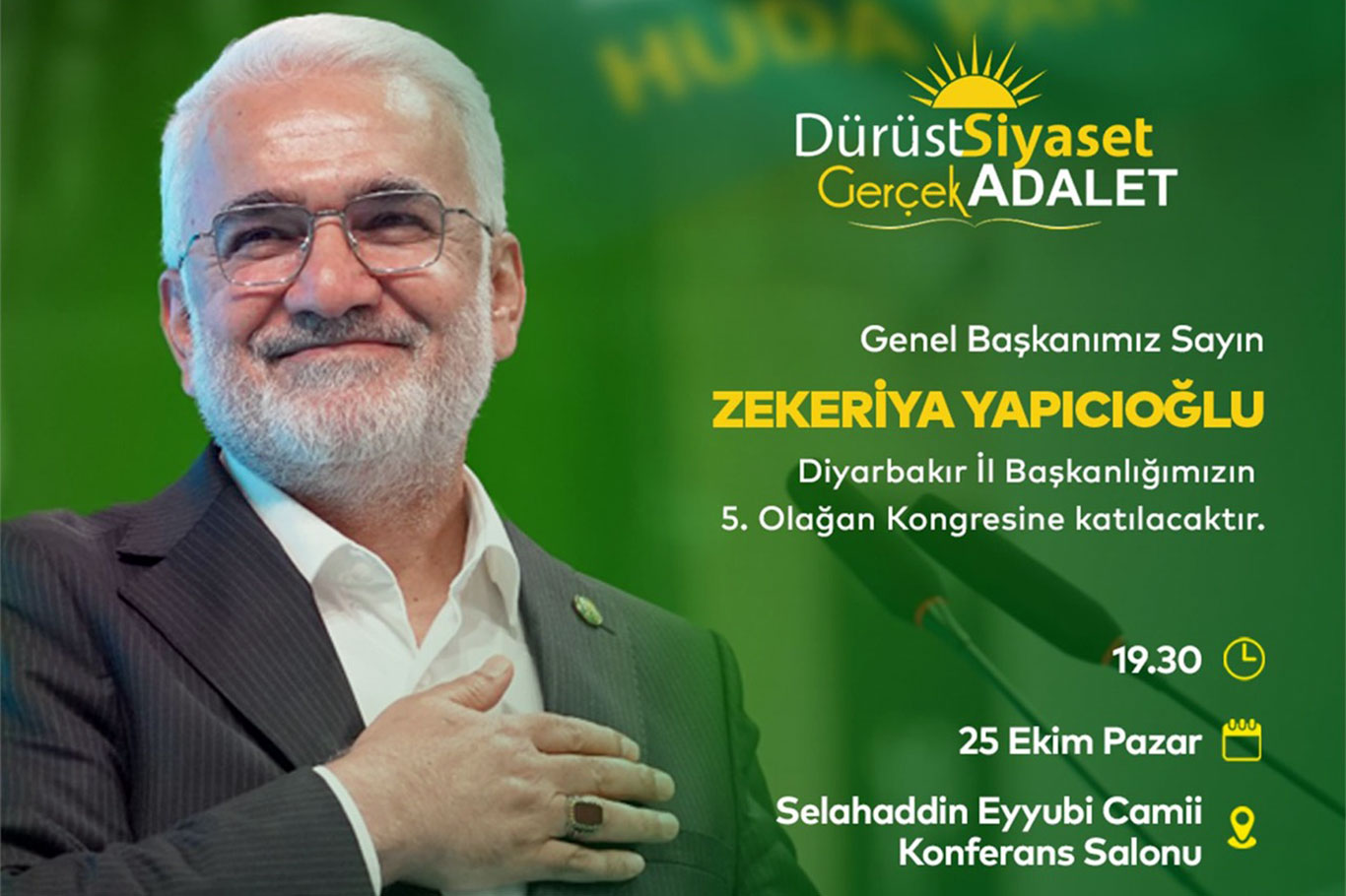 Serokê Giştî yê HUDA PARê Yapicioglu ew ê beşdarî Kongreya Bajarê Dîyarbekirê bibe