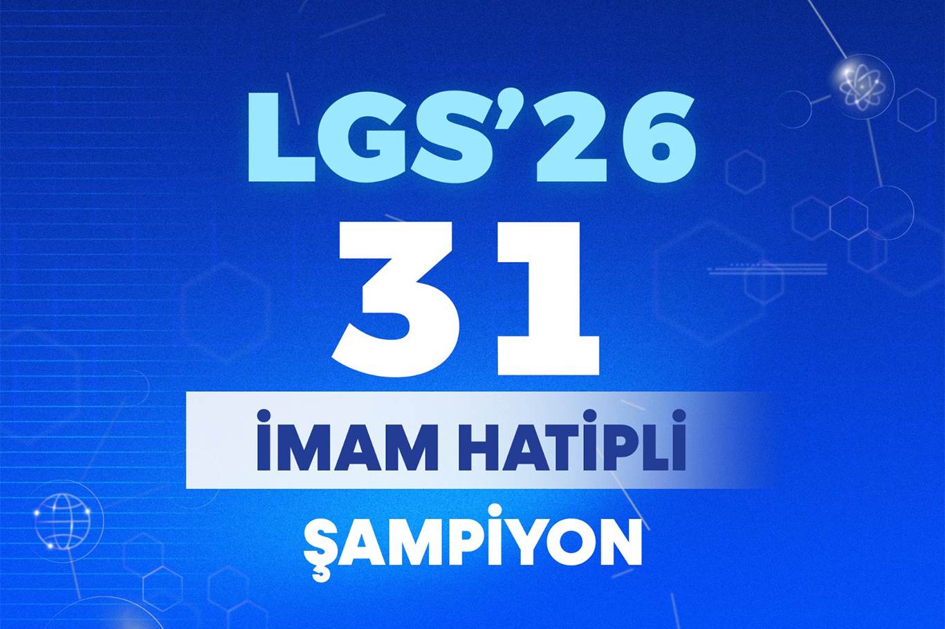 LGS'de 31 imam hatipli şampiyon oldu