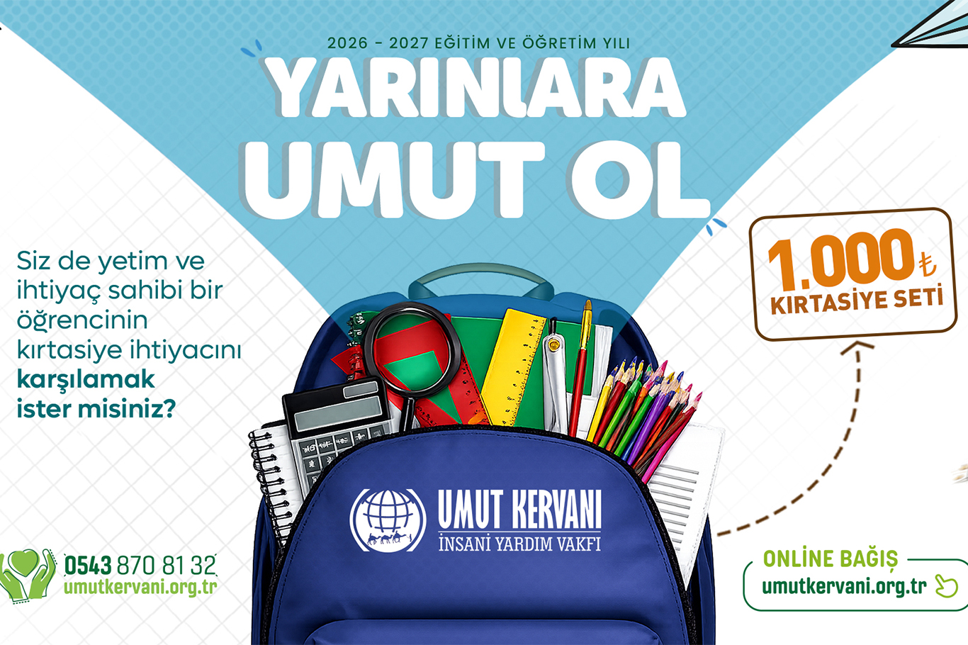 Umut Kervanı'ndan eğitime destek: On binlerce öğrenciye kırtasiye yardımı yapılacak
