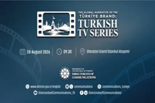 Türkiye’s Communications Directorate to host event on global impact of Turkish TV series
