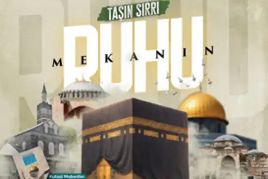 Söz ve Kalem "Mekândan Manaya; İslam Yapıtlarının Manevi Ruhu" temasıyla çıktı
