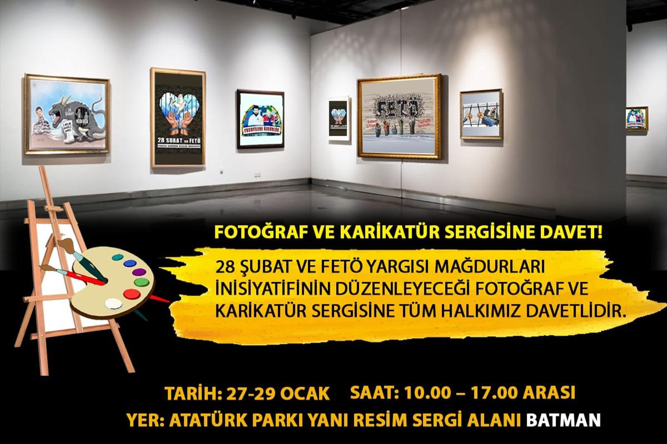  28 Şubat ve FETÖ yargısı mağdurlarını konu alan sergiye davet