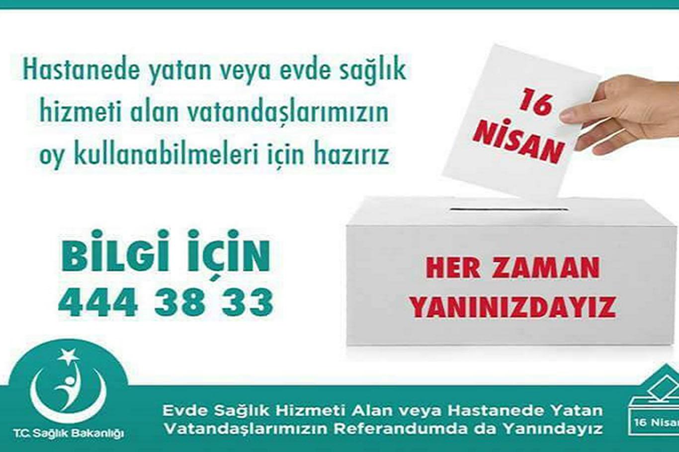 Oy kullanacak olan hastalar için araç tahsis edildi